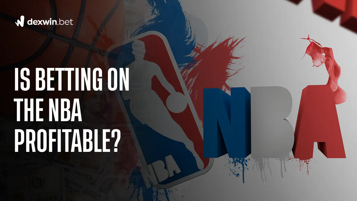 Is Betting on the NBA profitable? We break it down for you..